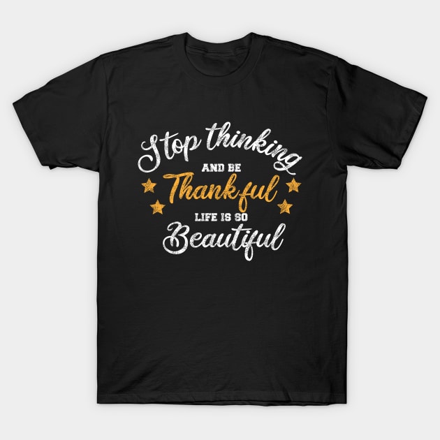 thanksgiving thankful gift T-Shirt by medrik